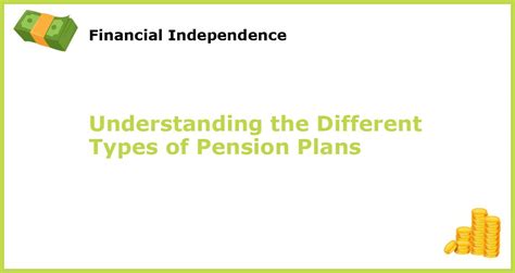 Understanding The Different Types Of Pension Plans