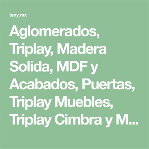 Aglomerados Triplay Madera Solida MDF Y Acabados Puertas Triplay