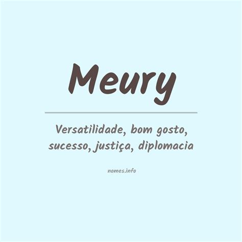 Significado Do Nome Meury