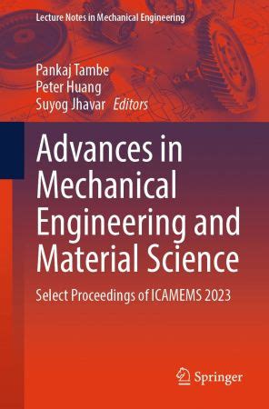 Advances In Mechanical Engineering And Material Science Select