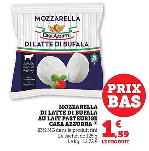 Promo Mozzarella Di Latte Di Bufala Au Lait Pasteurisé Casa Azzurra