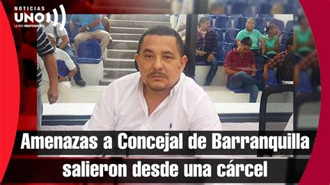 Concejal de Barranquilla revela en sesión audio de amenazas de muerte