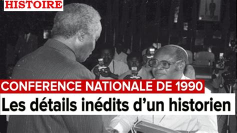 Les D Tails In Dits D Un Historien Sur La Conf Rence Nationale De