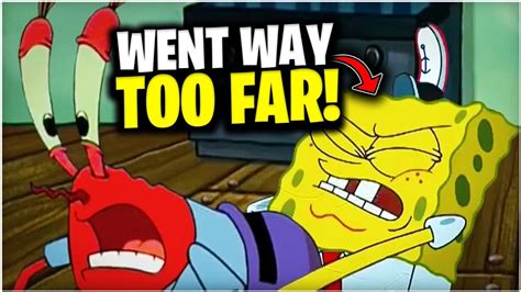 10 Moments On Spongebob That Went Wayyy Too Far😱 Youtube