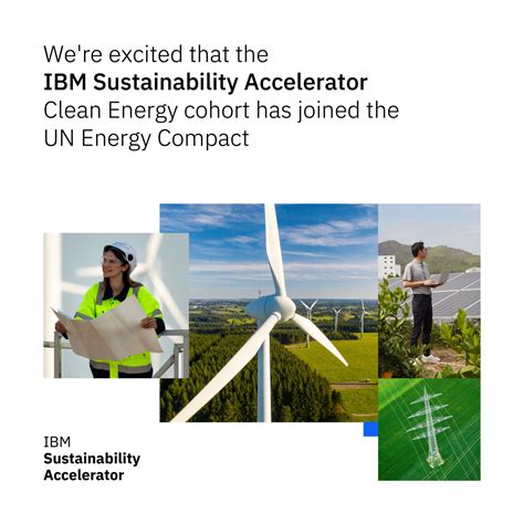 IBM Sustainability Accelerator Announces Formation of UN Energy Compact ...