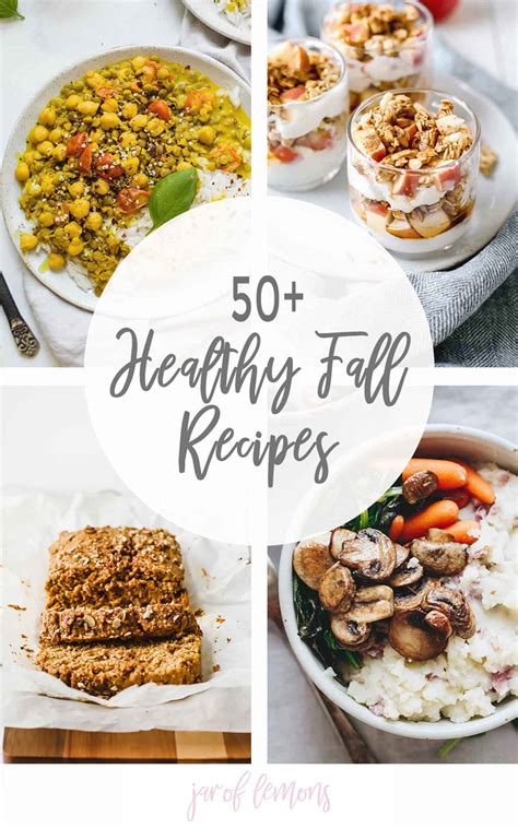 50+ Healthy Fall Recipes - Jar Of Lemons