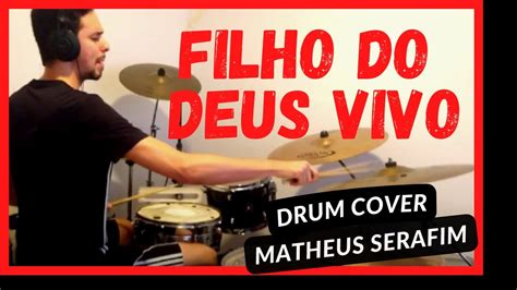 Filho do Deus Vivo Nívea Soares Drum Cover tu és o Cristo Filho do