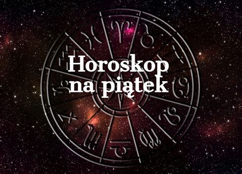 Horoskop dzienny 6 stycznia Baran Byk Bliźnięta Rak Lew Panna