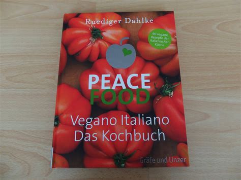 Rundumvegan Peace Food Kochbuch Mit Veganen Rezepten Der