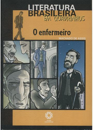 Sebo Do Messias Gibi Literatura Brasileira Em Quadrinhos O Enfermeiro