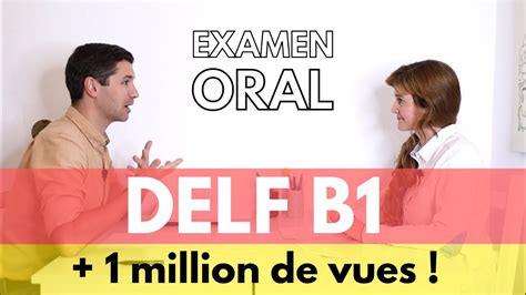 Delf B Production Orale Simulation Examen Complet Youtube