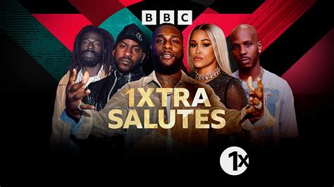 Bbc Radio 1xtra 1xtra Salutes Available Now