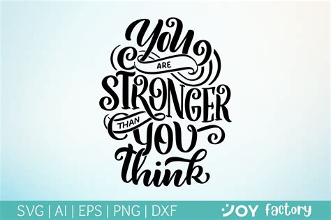 You Are Stronger Than You Think Svg Illustrations ~ Creative Market