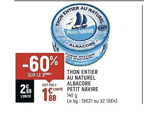 Promo Thon Entier Au Naturel Albacore Petit Navire Chez Spar