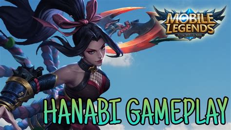 Hanabi Gameplay Mobile Legends Youtube