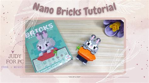 Tutorial Nano Brick Judy For Pc Step By Step ‼️ Youtube