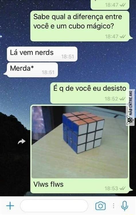 Sabe Qual A Diferen A Entre Voc E Um Cubo M Gico Q De Voc Eu