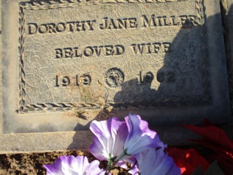 Dorothy Jane Kizer Miller Memorial Find A Grave