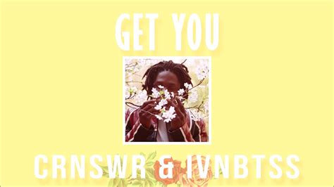 Crnswr Ivnbtss Get You Daniel Caesar Cover Youtube