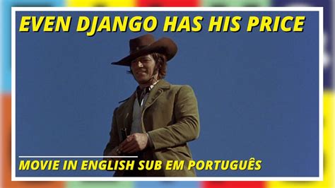 Even Django Has His Price Django Contra Irm Os Western Movie In