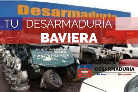 Desarmaduria Baviera Todos Los Detalles