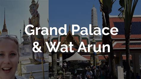 Visiting The Grand Palace Wat Arun In Bangkok I Lara Kristin YouTube