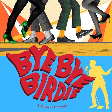 BYE BYE BIRDIE - Seven Angels Theatre