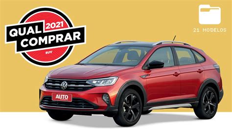 Qual Comprar 2021 os SUV compactos melhor custo benefício