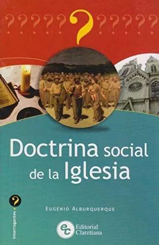 Doctrina Social De La Iglesia MercadoLibre