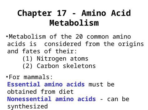 Ppt Chapter Amino Acid Metabolism Metabolism Of The Common