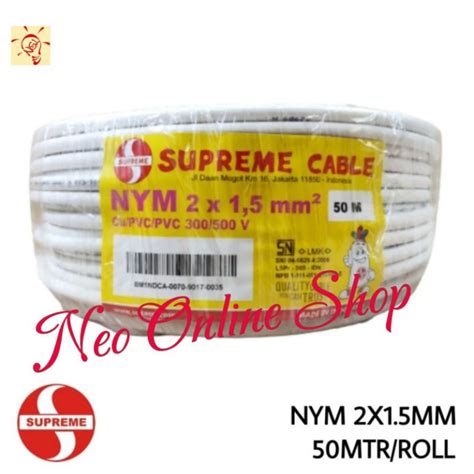 Jual Kabel Supreme Nym X X X Mm Rol Meter Shopee Indonesia