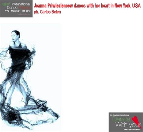 Joanna Priwieziencew Dances With Her Heart In New York Usa Ph Carlos