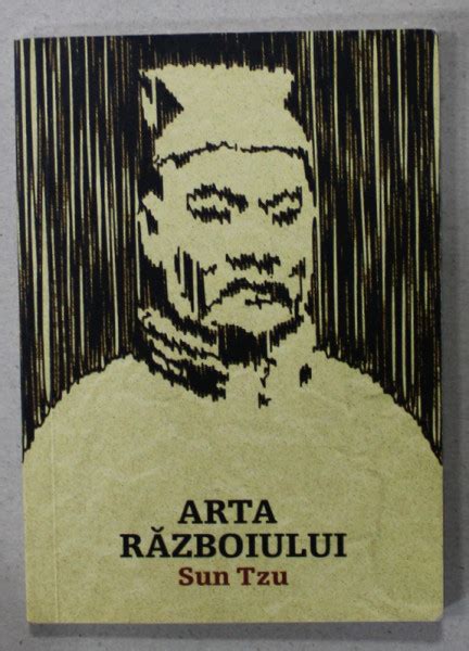 ARTA RAZBOIULUI De SUN TZU ANII 2000