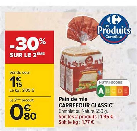 Offre Pain De Mie Carrefour Classic Chez Carrefour