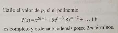 Solved Halle El Valor De P Si El Polinomio P X X N X P X