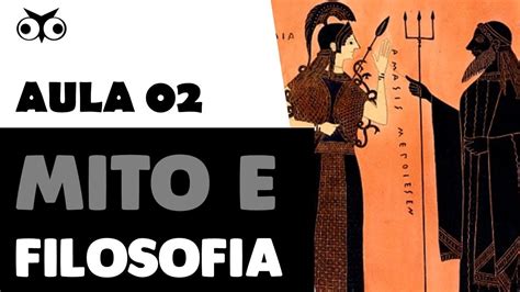 Mito e Filosofia Introdução Geral à Filosofia Prof Vitor Lima