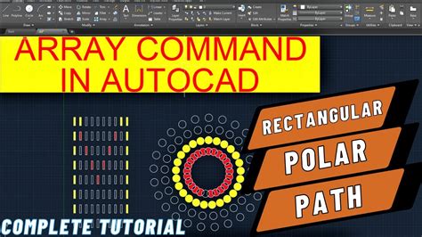 Array Command In Autocad Complete Tutorial Rectangular Path Path