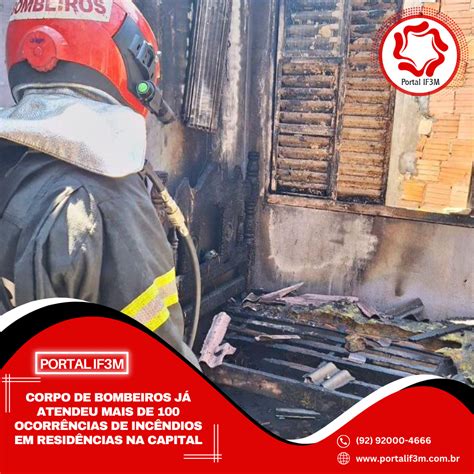 Portal IF3M Corpo de Bombeiros já atendeu mais de 100 ocorrências de