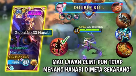 MAU LAWAN CLINT PUN TETAP MENANG HANABI DIMETA SEKARANG HANABI OP