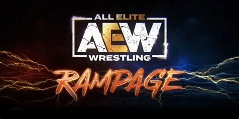 Full Lineup For This Friday S Aew Rampage