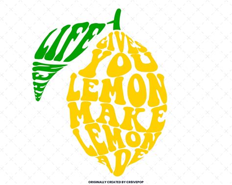 When Life Gives You Lemon Make Lemonade Svg Lemonade Svg Lemon Svg