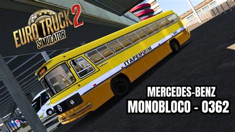 ETS2 MOD BUS MONOBLOCO O362 VIAÇÃO ITAPEMIRIM RIO DE JANEIRO X