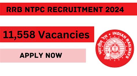 RRB NTPC Recruitment 2024 Notification Out For 10884 Posts