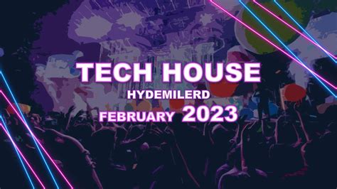 Tech House Dj Set By Hydemilerd I February 2023 Youtube