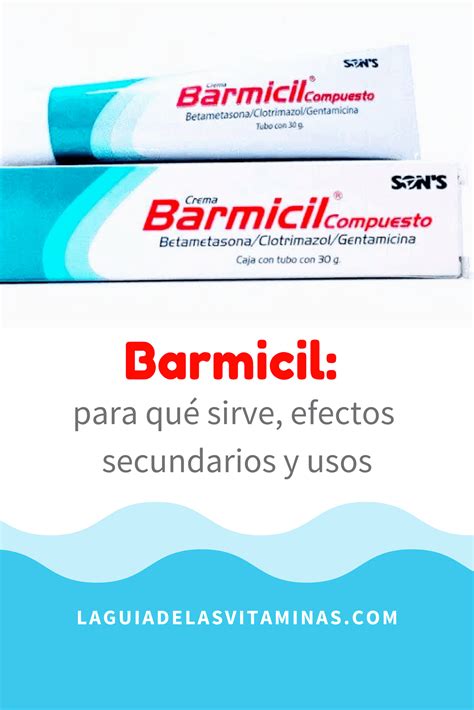 Barmicil Para Qué Sirve Efectos Secundarios Y Usos Tips Easy Day