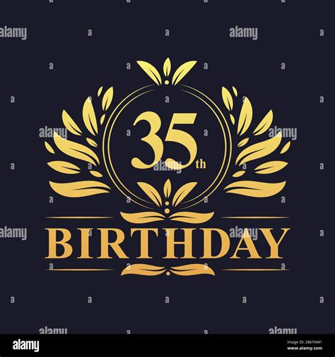 35th Birthday Design Luxurious Golden Color 35 Years Birthday Celebration Stock Vector Image