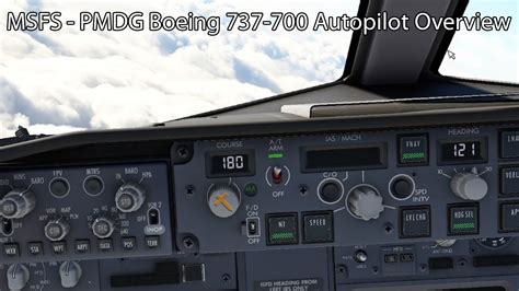 Msfs Pmdg Boeing Autopilot Overview Youtube