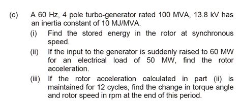 A Hz Pole Turbo Generator Rated Mva Kv Has An Inertia