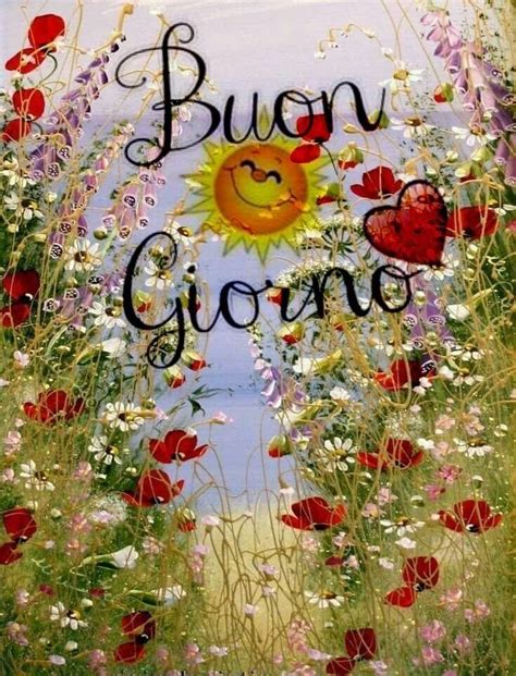 Pin Di Thersa Cooper Su Good Morning Greetings Buongiorno Immagini