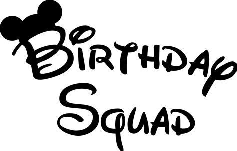 Birthday Squad Svg Disney Svg Disney Castle Svg Mickey Mi Inspire